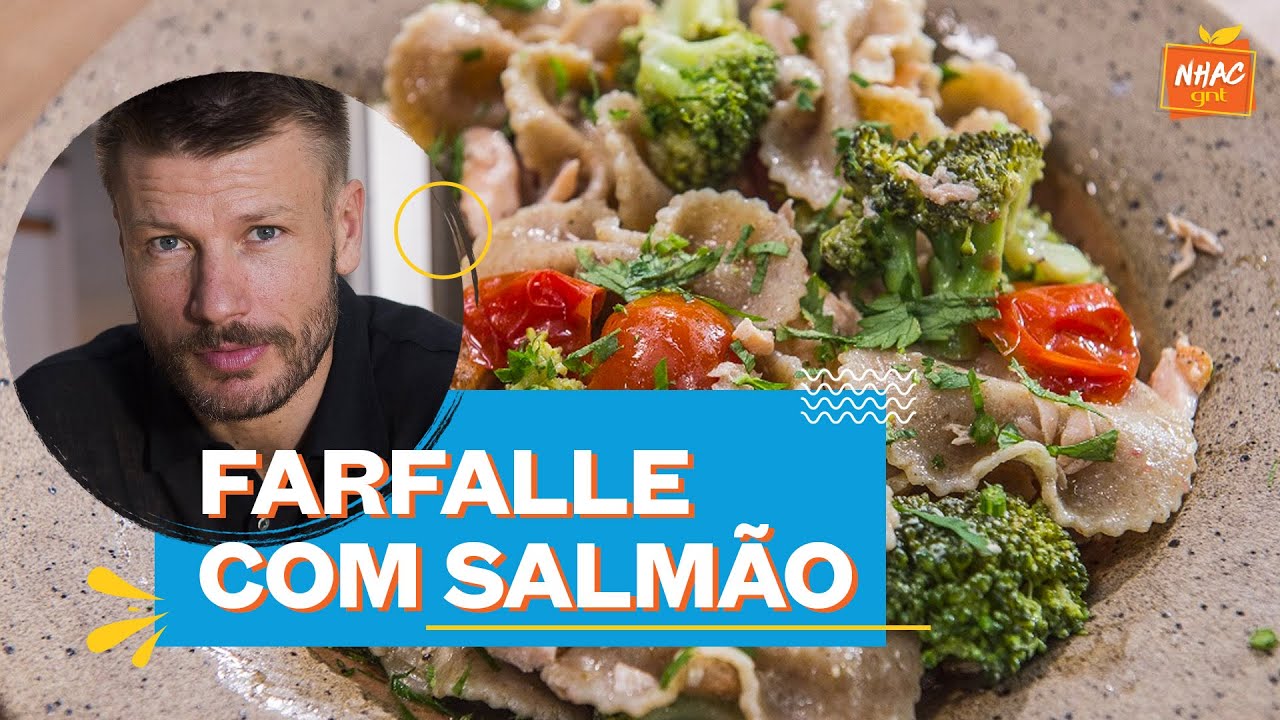 Macarrão integral com salmão e brócolis | Rodrigo Hilbert | Bem Juntinhos