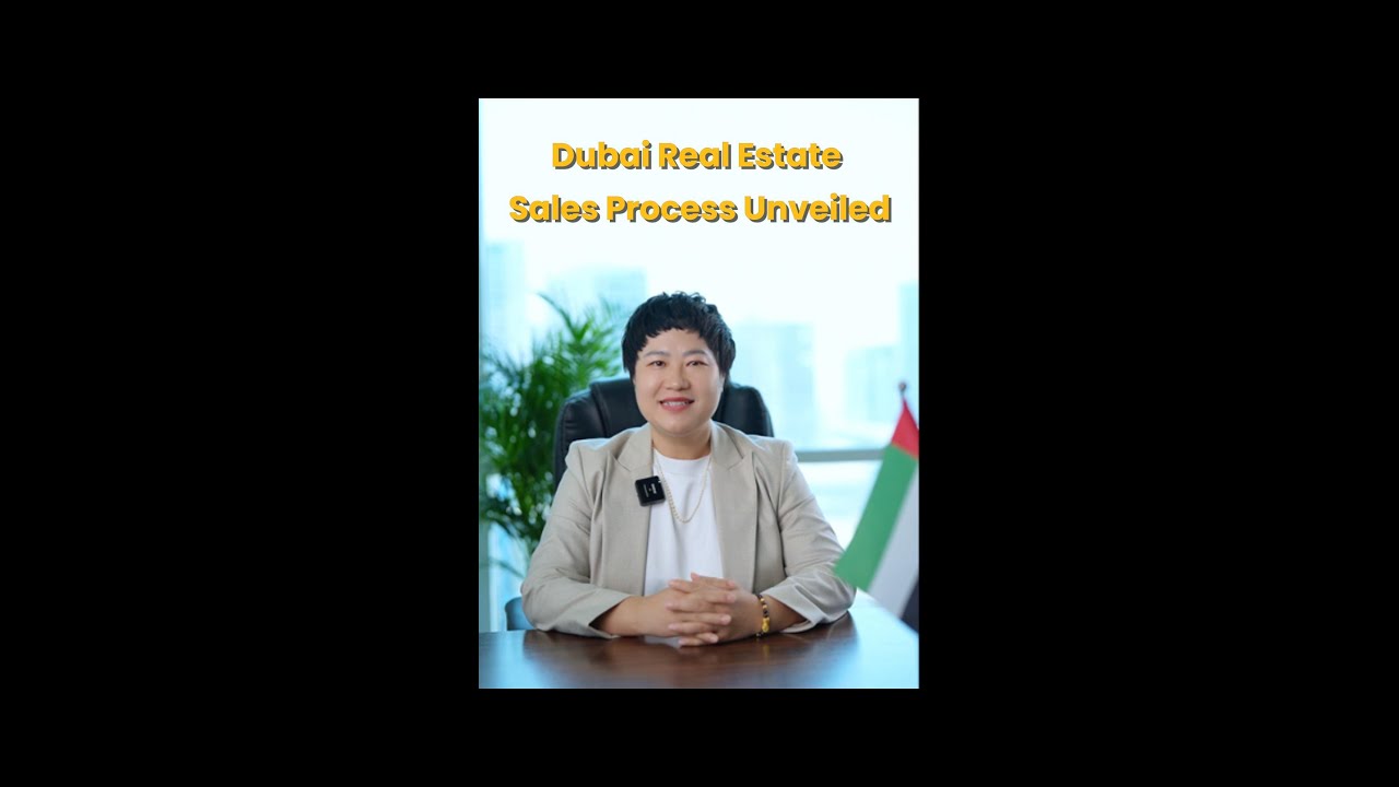Dubai Real Estate - Sales Process Unveiled. #dubairealestate   #investindubai #sales