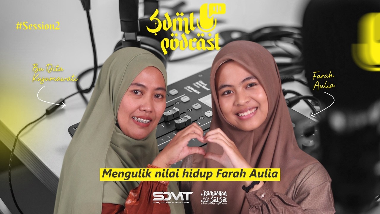 Mengulik nilai hidup I Farah Aulia I Session (2/4)