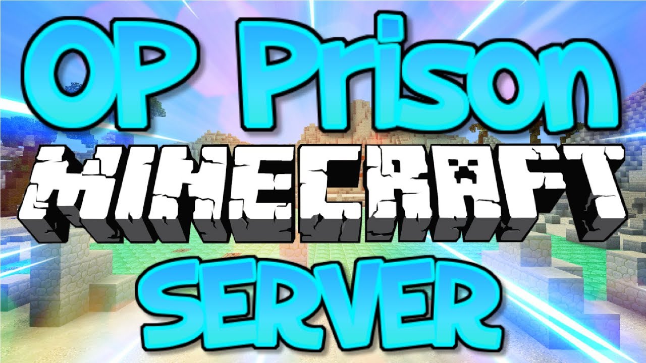 OP PRISON MINECRAFT SERVER (FREE OP PICKAXE GIVEAWAY) 1.8/1.9/1.12.2/1.13.1 2018 [HD]