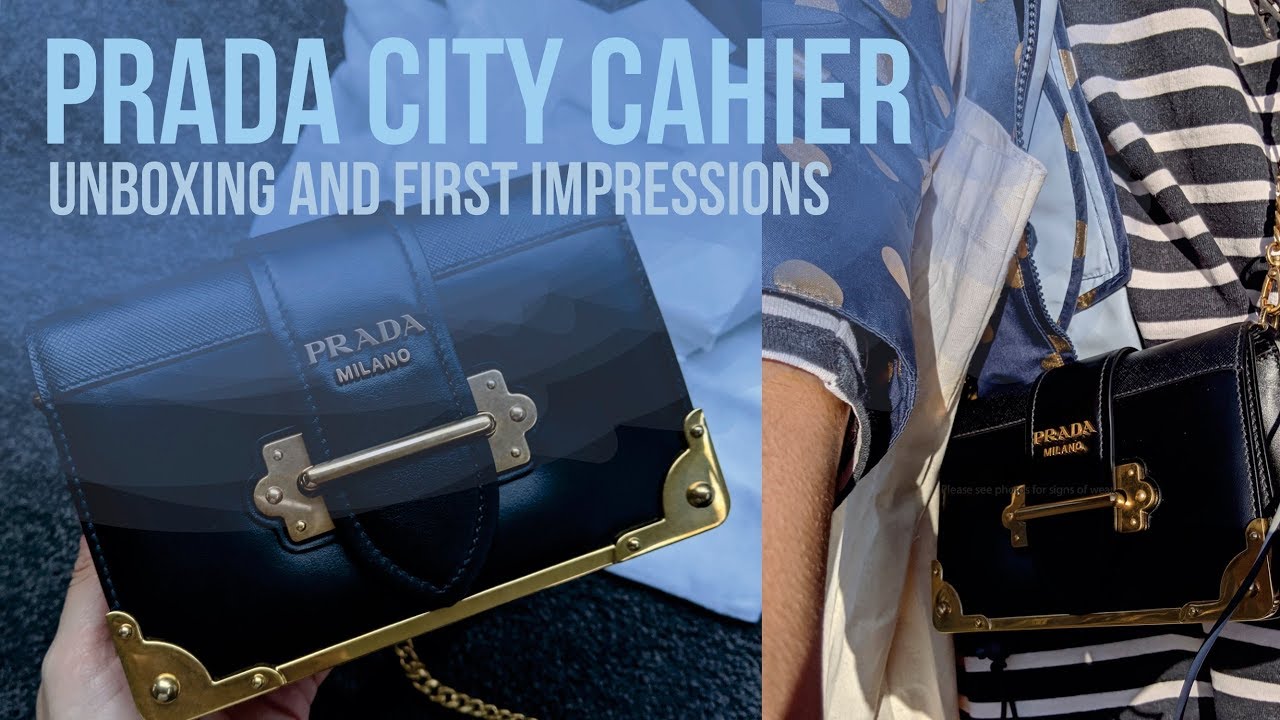 PRADA CITY CAHIER - UNBOXING & FIRST IMPRESSIONS