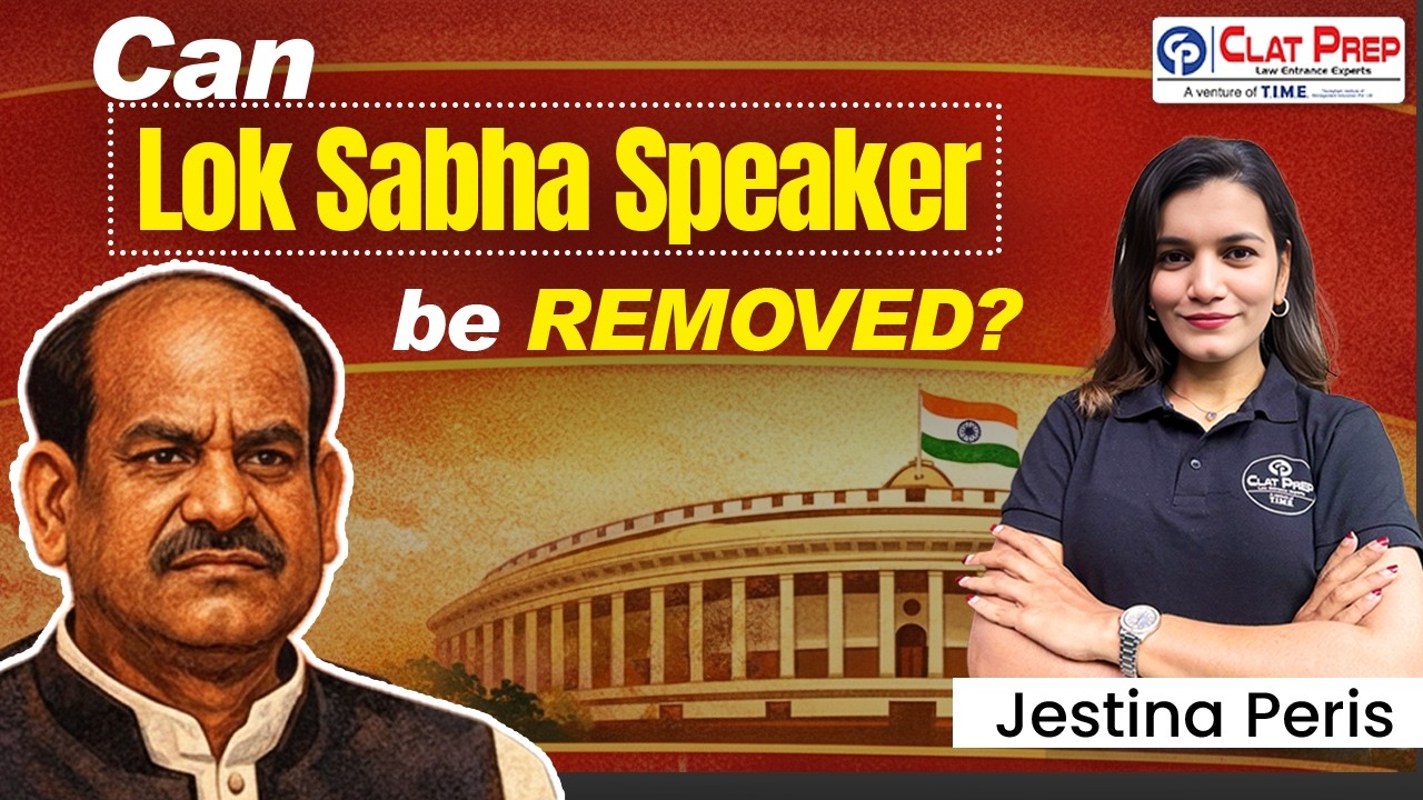 Can Lok Sabha Speaker be removed? | CLAT Current Affairs | Weekly MIT