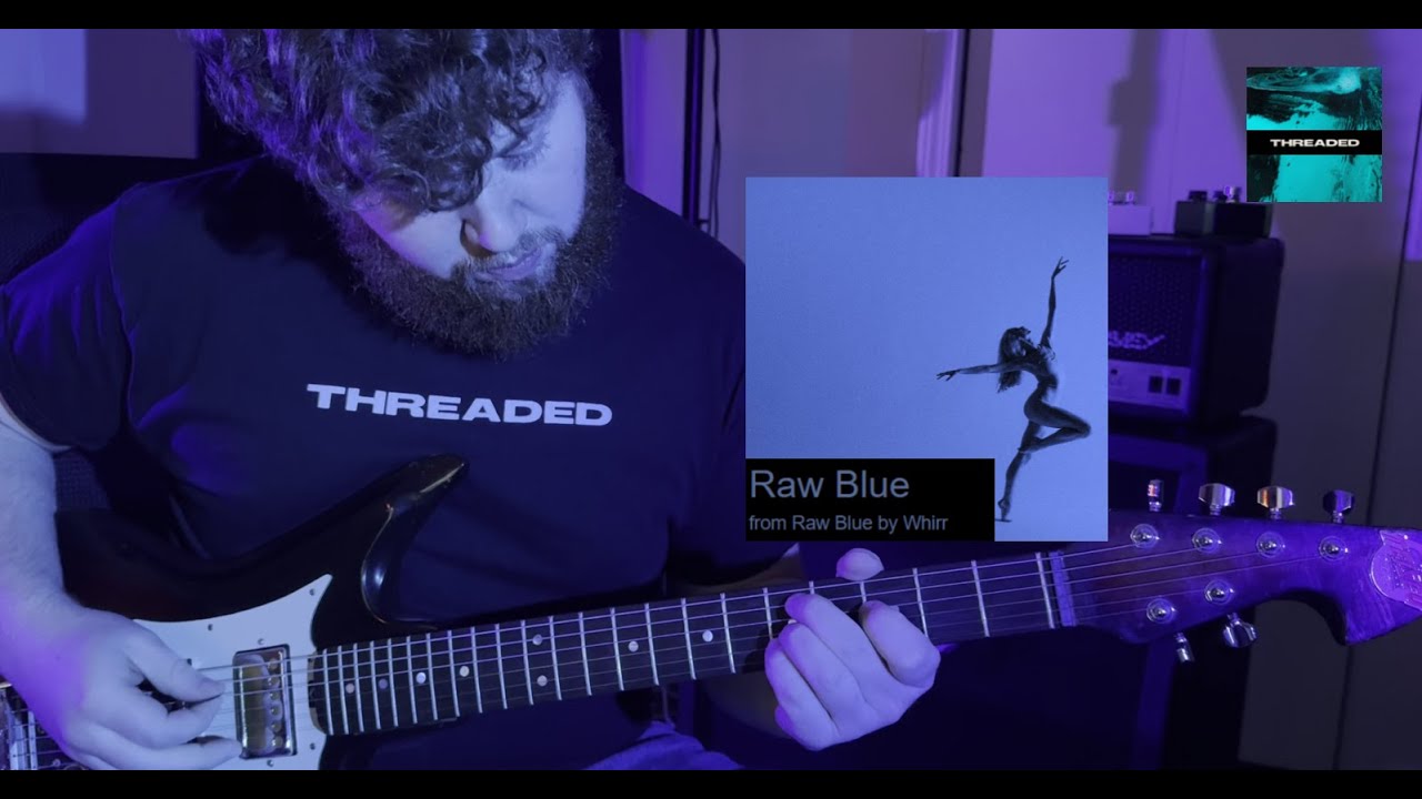WHIRR RAW BLUE GUITAR CHORDS AND TAB