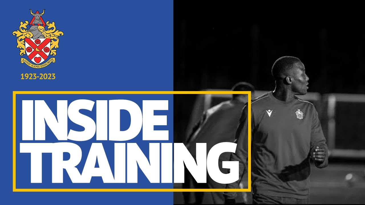 📺 INSIDE TRAINING I Enfield Town (H)