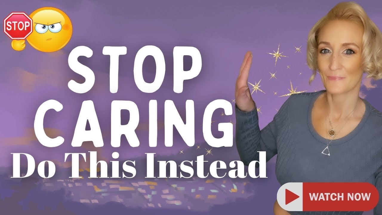 How To STOP Caring What Others Think: To Be Your Best Self