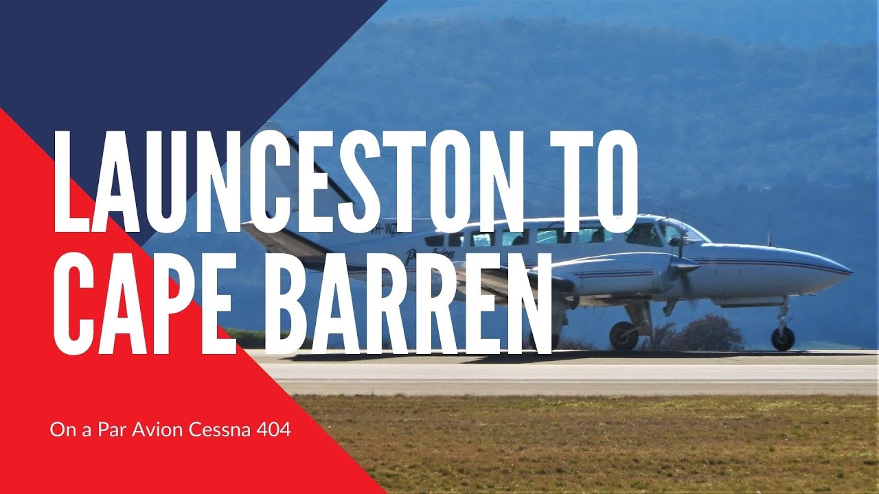 Par Avion | Cessna 404 Titan | Full Flight Launceston to Cape Barren Island/truwana