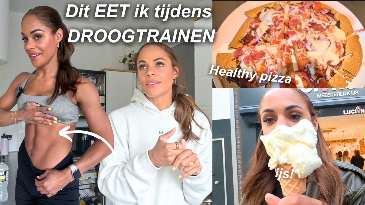 Dit EET ik tijdens DROOGTRAINEN - WEEKVLOG