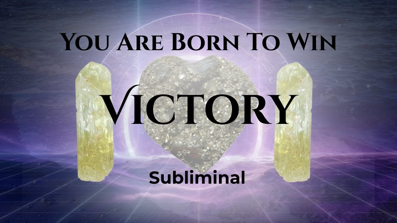 Victory, Triumph, Success / Winner Mindset / Positive Affirmations for Success / Subliminal