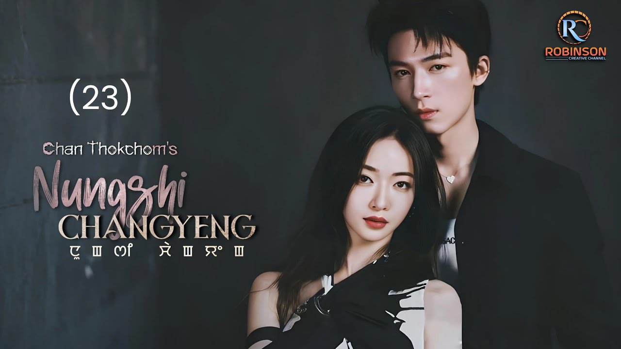 NUNGSHI CHANGYENG -(23) / CHAN THOKCHOM / RINDA