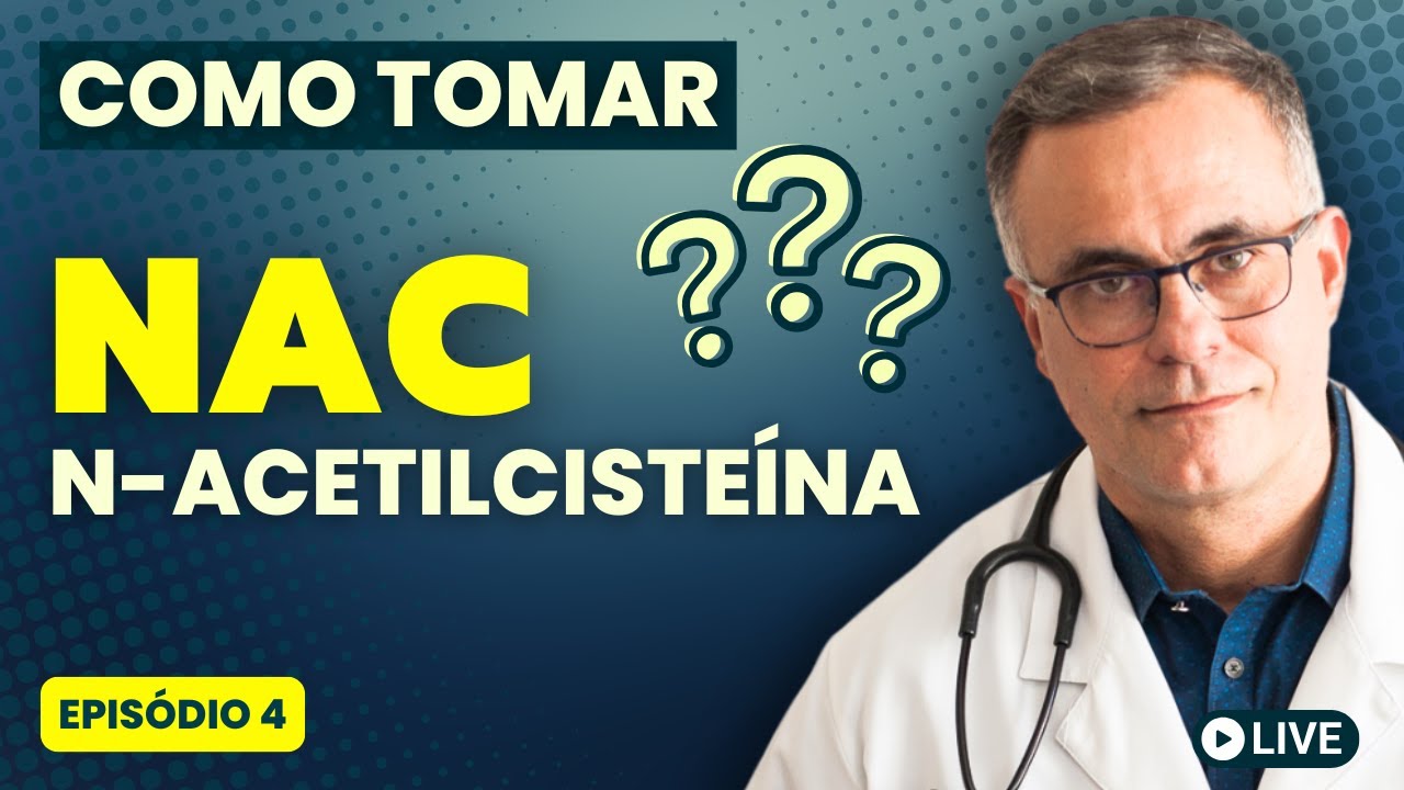 NAC- COMO TOMAR N-Acetilcisteína