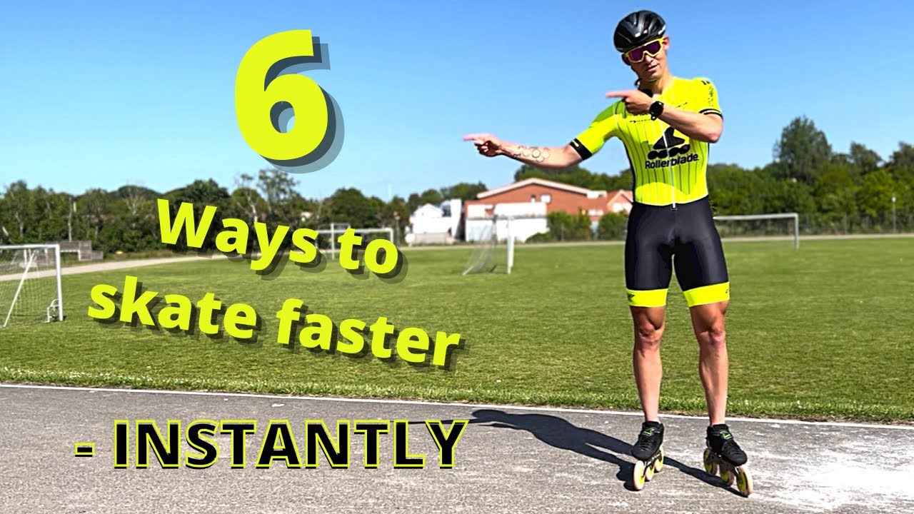 Skate Faster - 6 ways to instantly go faster on inline skates