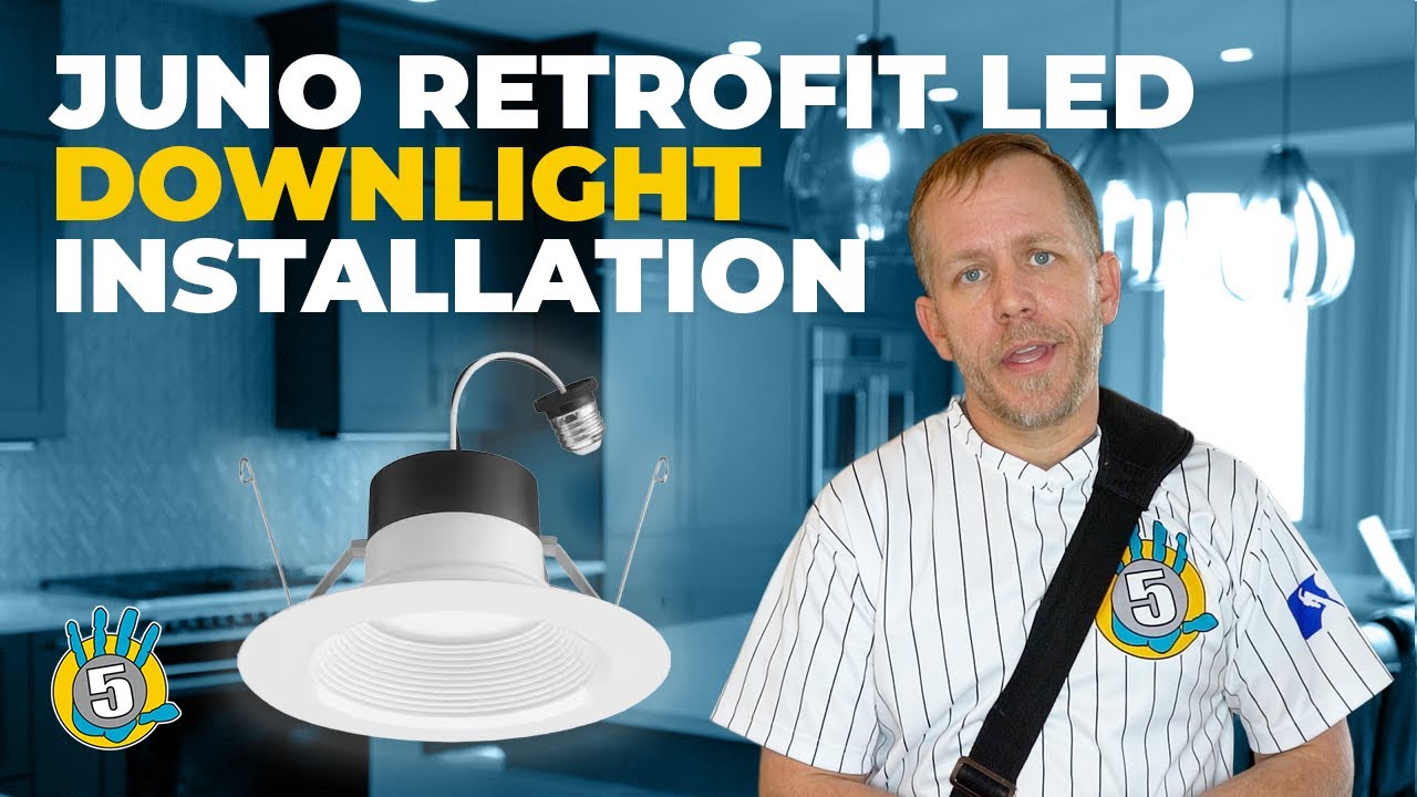 How to Install a Juno Retrofit LED Downlight (Easy DIY Guide) | High 5 Home Fix
