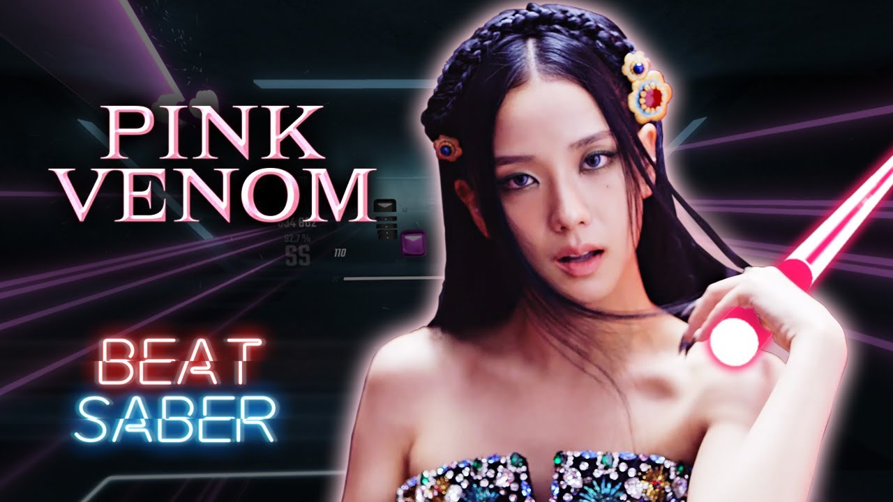 Pink Venom - Blackpink (Beat Saber) custom song
