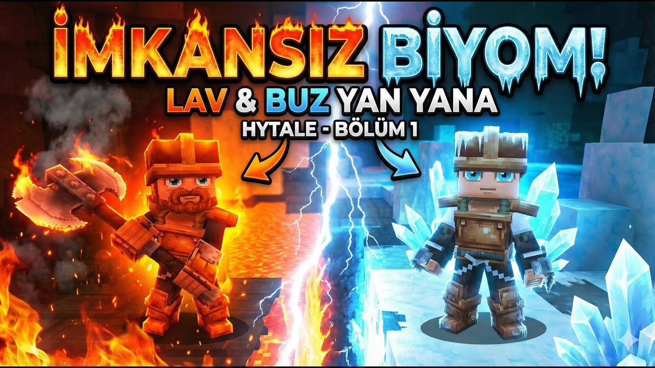 İmkansız Biyom Lav ve Buz Yan Yana | HYTALE | #1