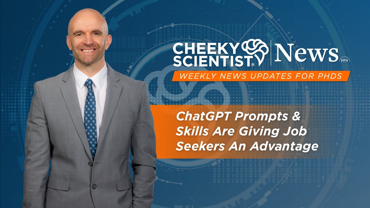 Using Generative AI To Get Hired & 7 Tough Interview Questions (Episode 2, Cheeky Scientist News)