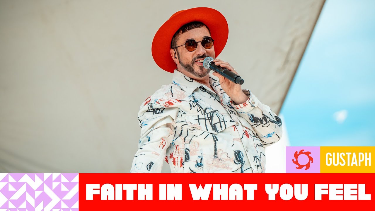 Gustaph - Faith In What You Feel | Q-beach House