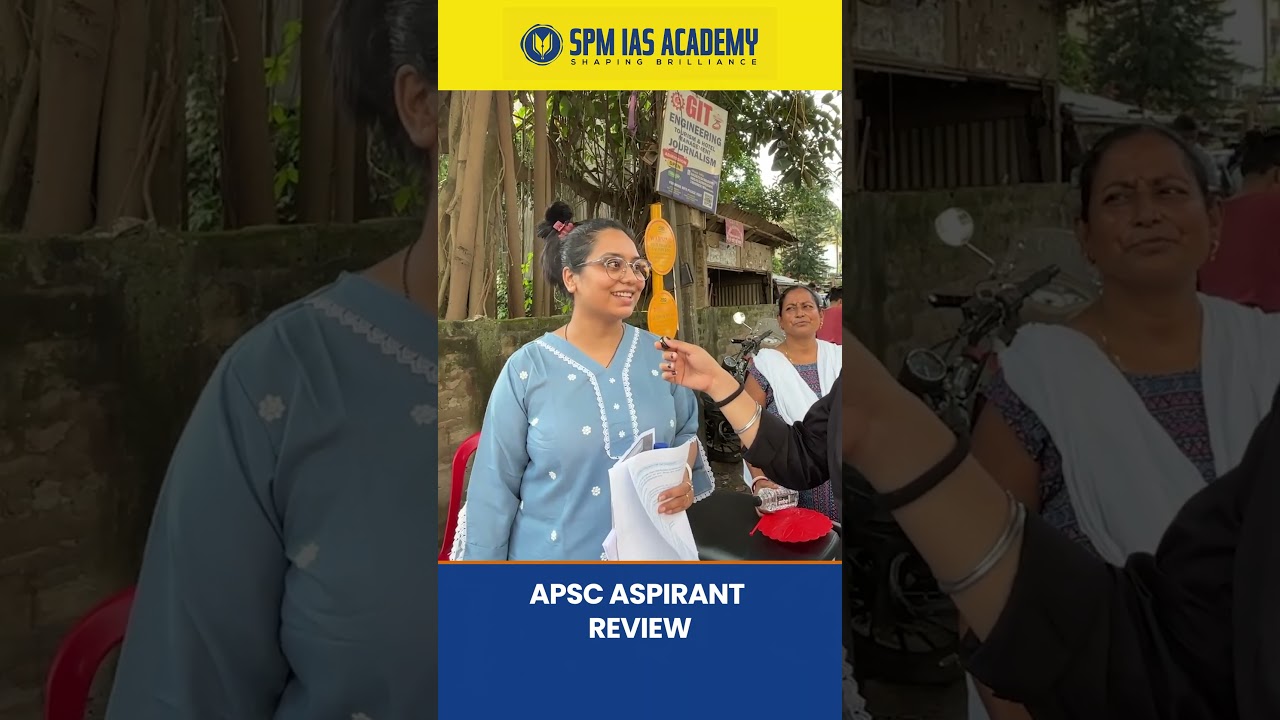 APSC Prelims 2025 Exam Review: Student's HONEST Experience after GS Paper - 1 & 2  @SPMIASAcademy