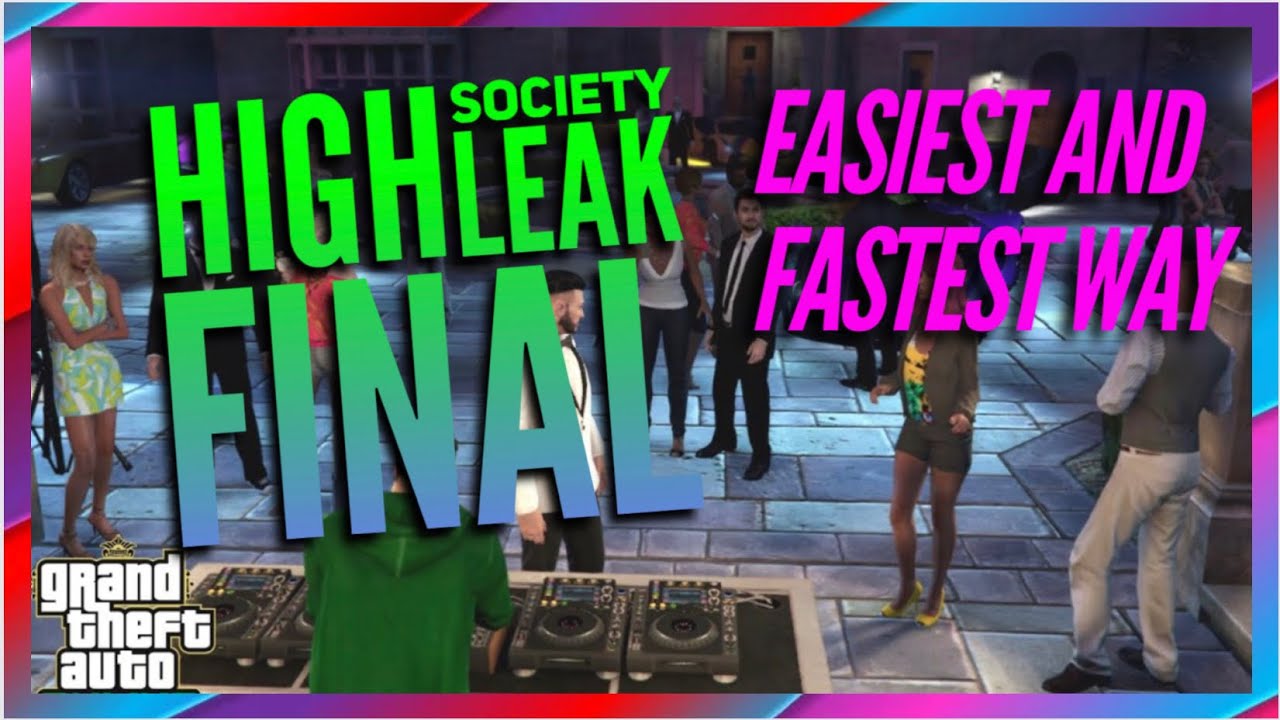 The Easiest and Fastest way to complete High society Leak final agency contract GTA Online