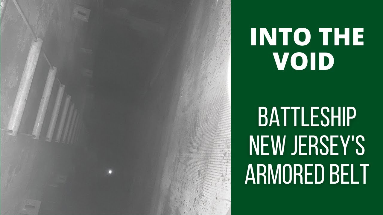 Into the Void: Battleship New Jersey's Armored Belt