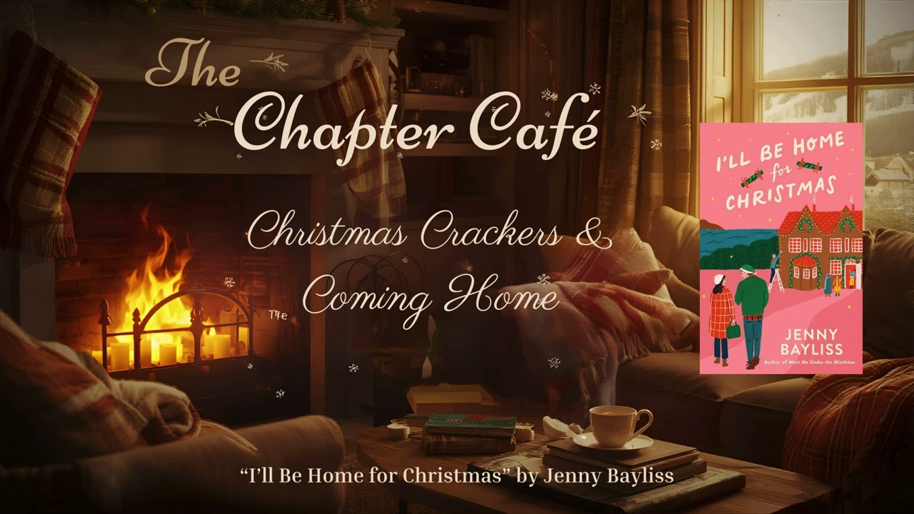 Christmas Crackers & Coming Home