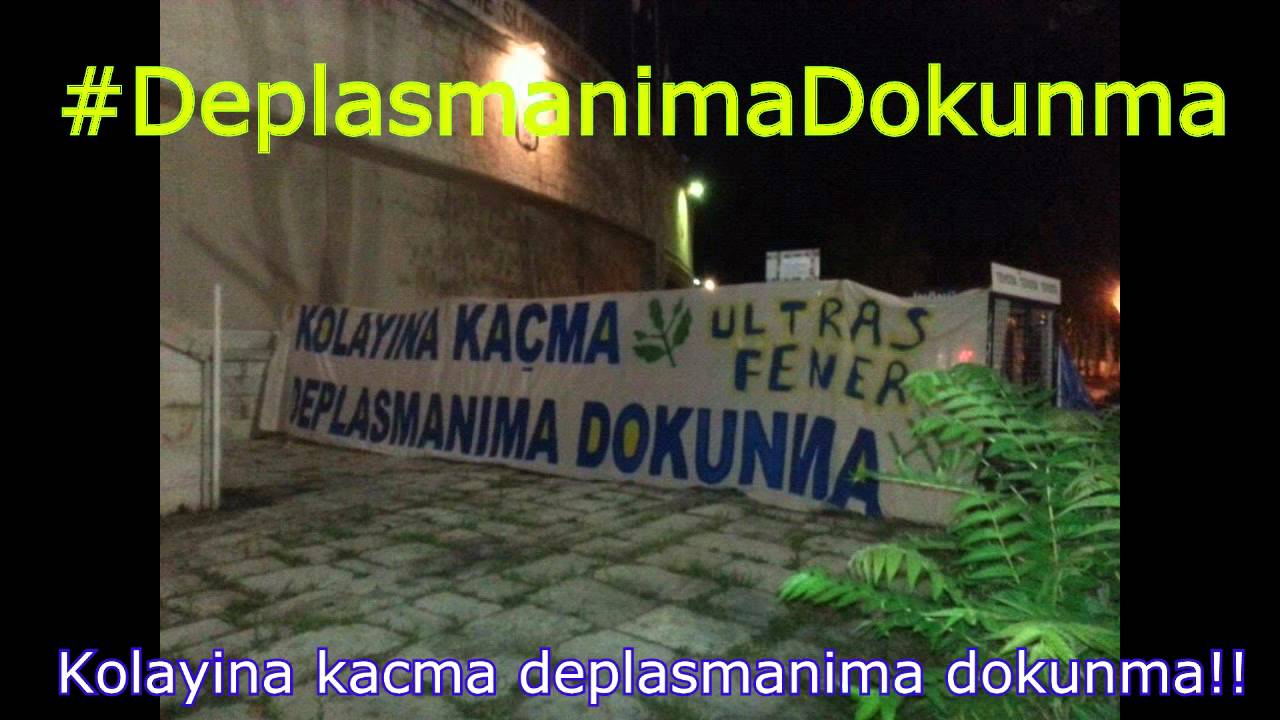 Kolayina kacma deplasmanima dokunma!!  #DeplasmanimaDokunma