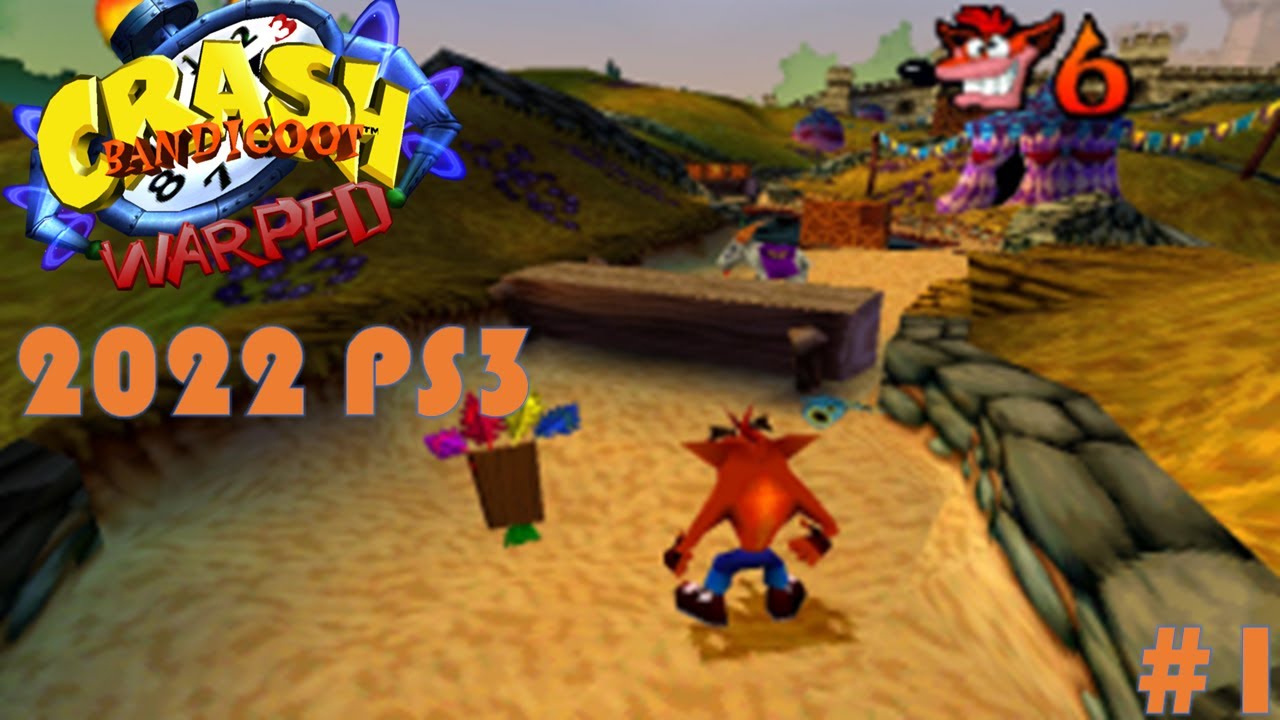 Crash Bandicoot: 3 Warped Gameplay Walkthrough 2022 (PS3) #1 😍