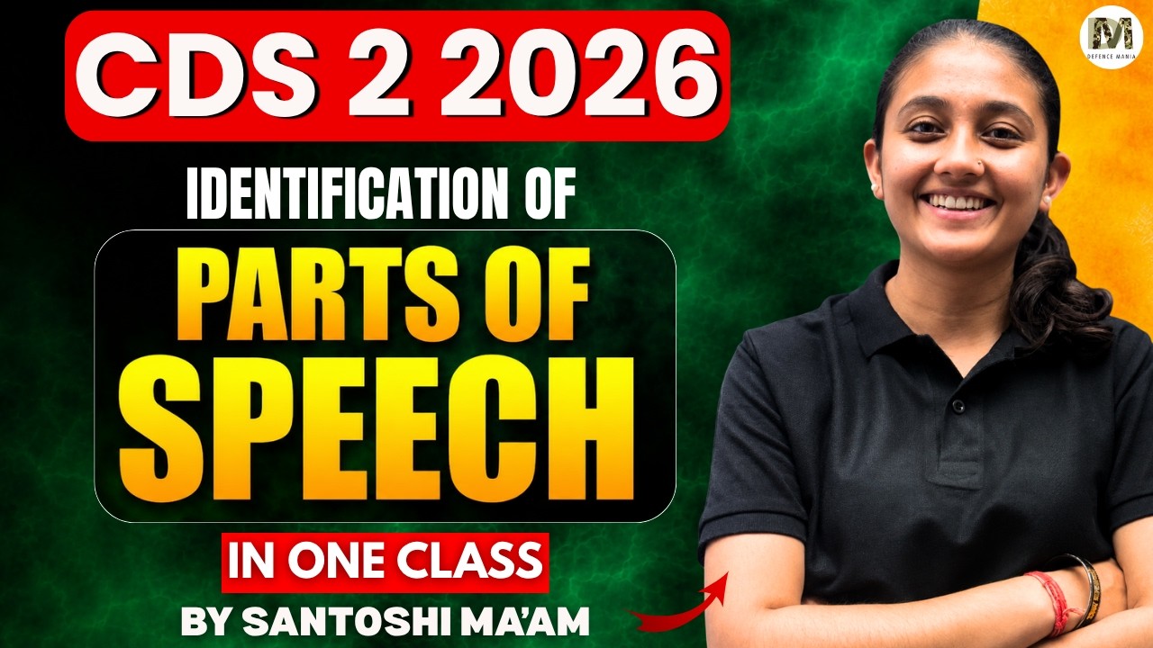 Identification of Parts of Speech for CDS 2 2026 Exam | Parts of Speech for CDS Exam