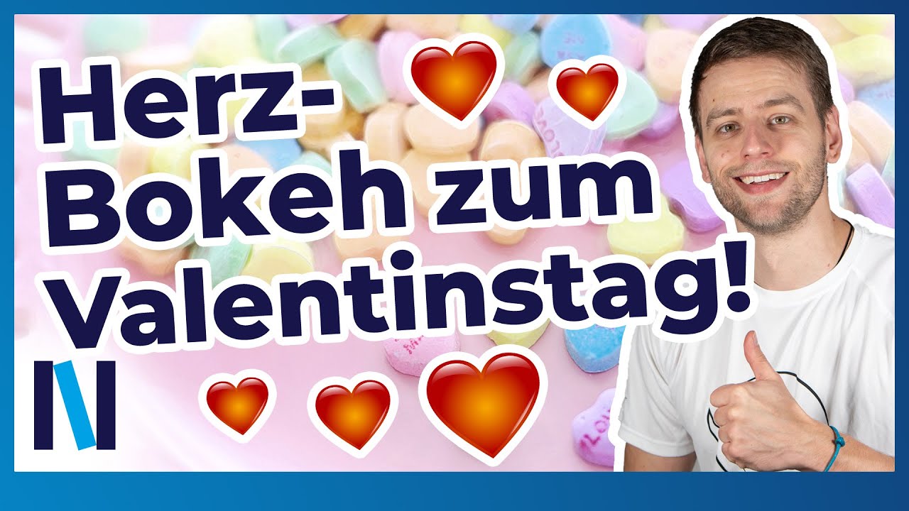 So zauberst Du mit Bokeh-Schablonen Herzen oder Sterne in Deine Fotos