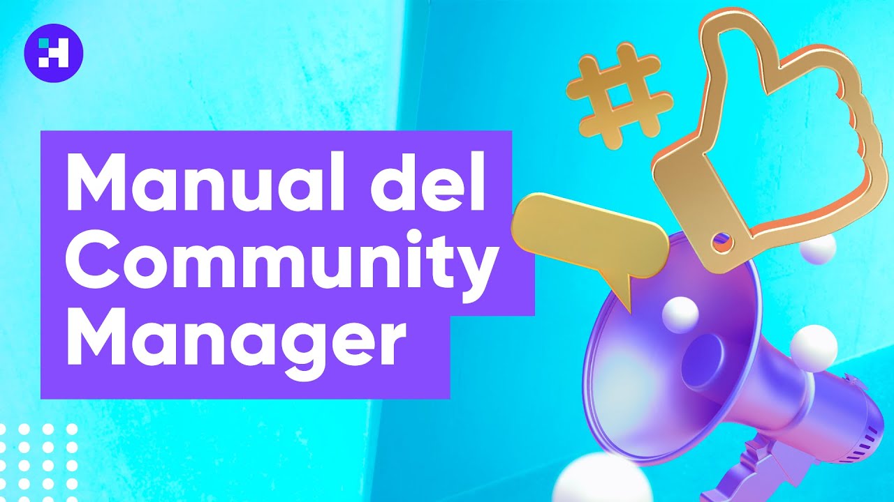 ✅ ¿Qué es un Community Manager? HABILIDADES Y FUNCIONES