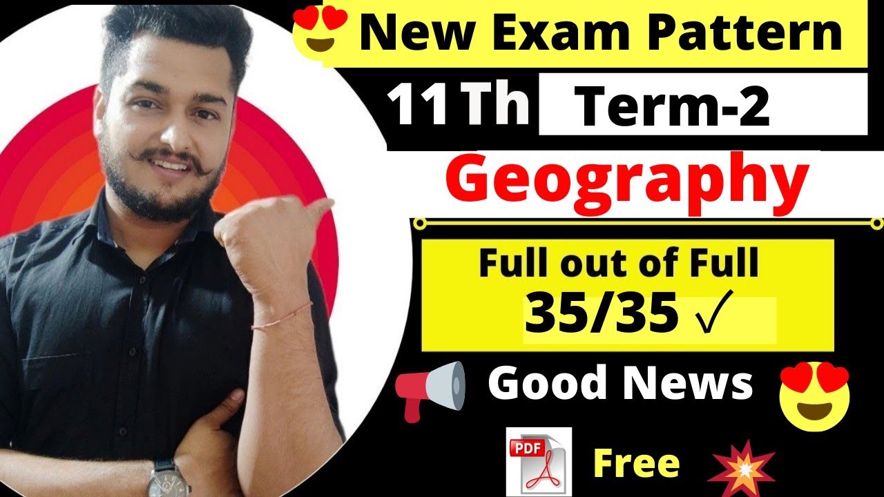 Class 11Th Geography cbse new exam pattern for 2nd term 2022 |