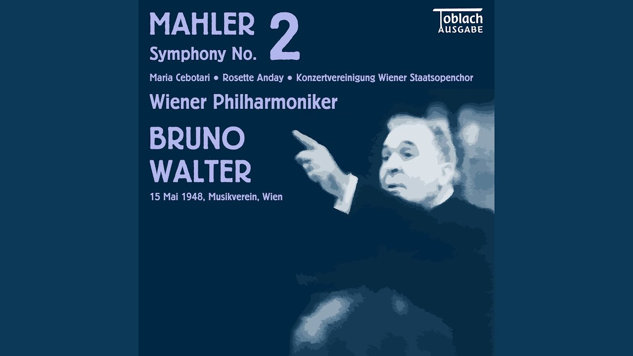 Symphony No. 2 in C Minor “Resurrection