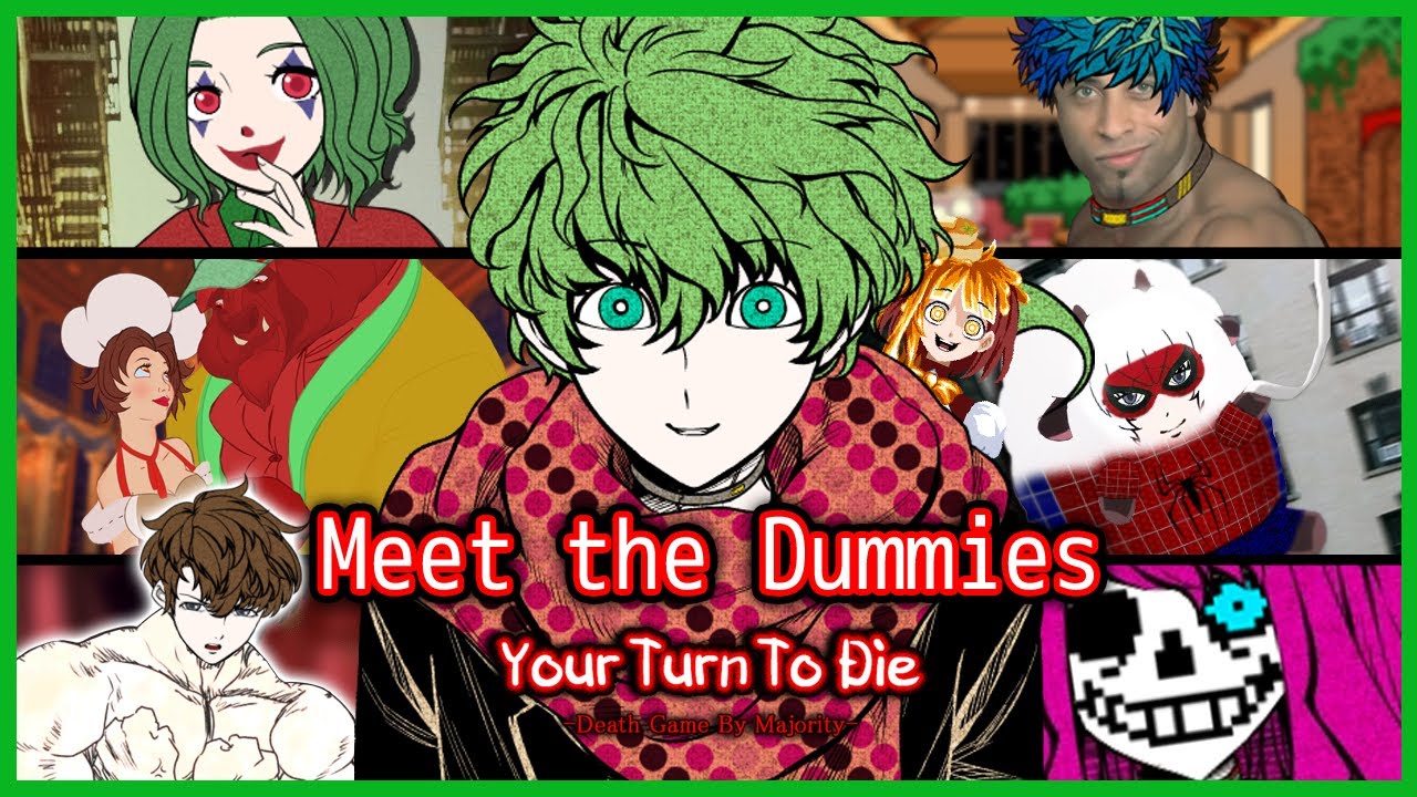 MEET THE DUMMIES - Your Turn To Die Chapter 3 - KGOKev