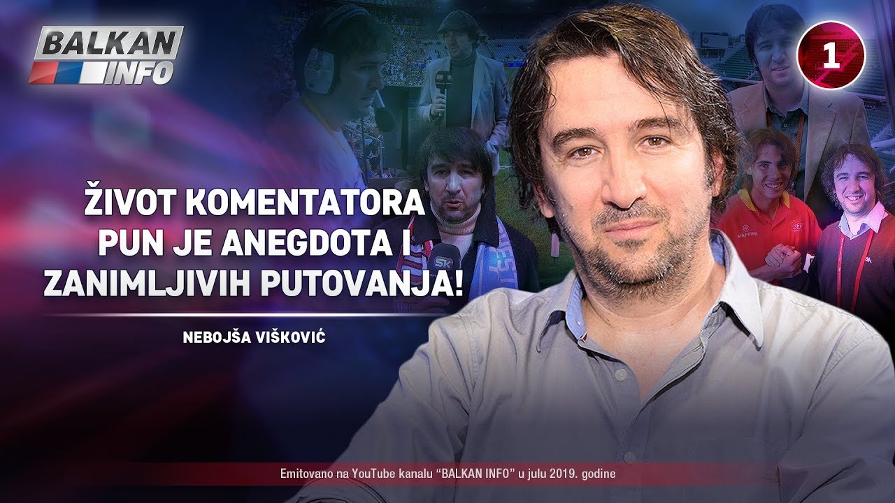 INTERVJU: Neboj&scaron;a Vi&scaron;ković - Život komentatora je pun anegdota i zanimljivih putovanja! (7.7.2019)