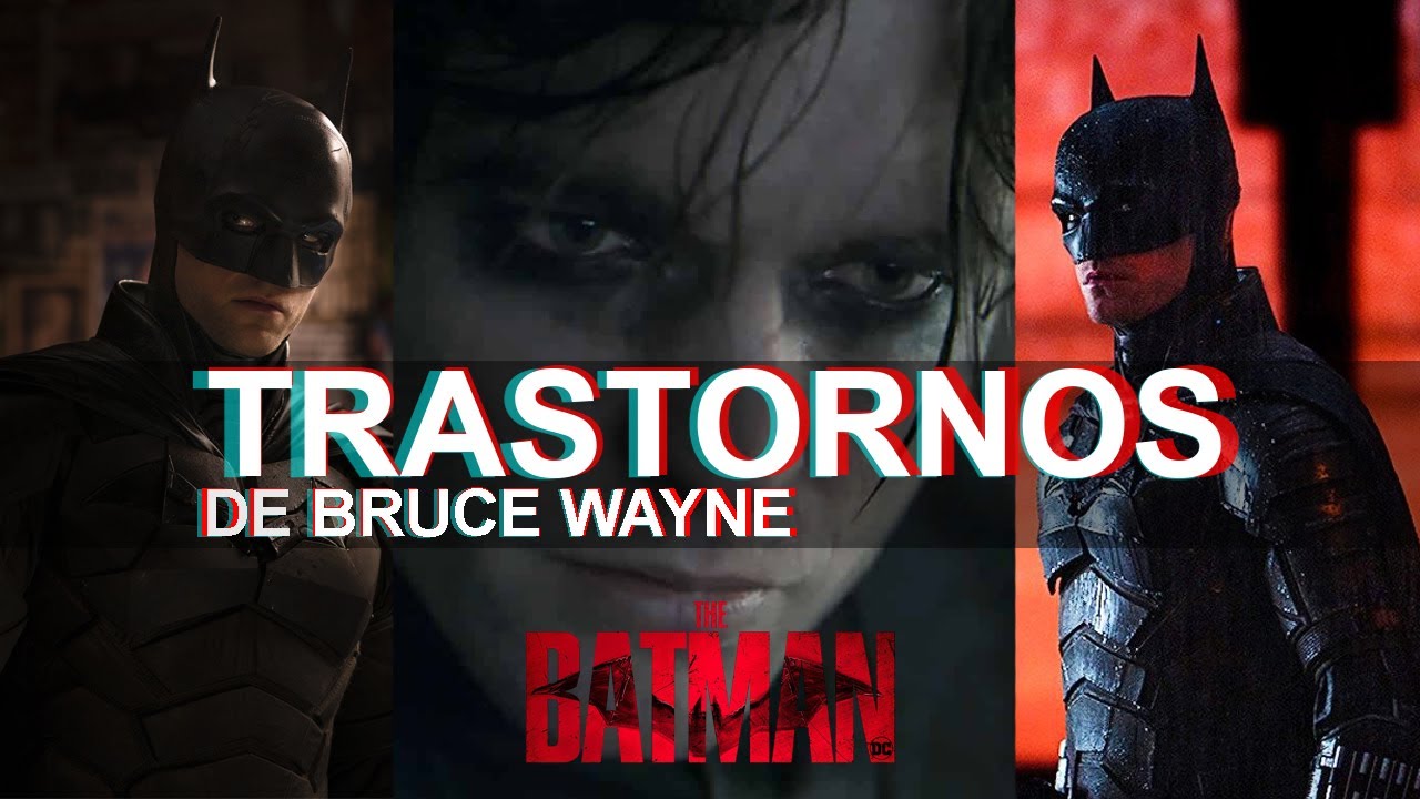 PSICÓLOGO ANALIZA A BATMAN (Robert Pattinson) | The Batman (Bruce Wayne) | Ness