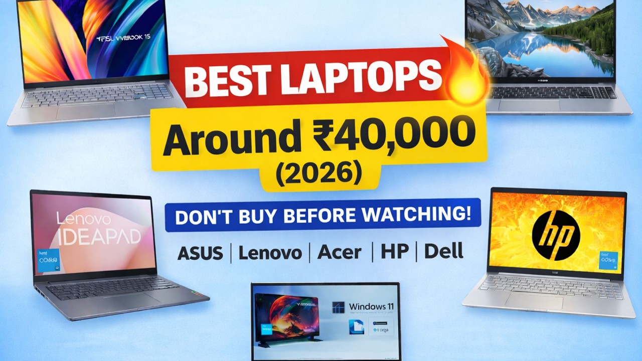 BEST LAPTOPS 🔥Around ₹40,000 (2026) Don’t Buy Before Watching!