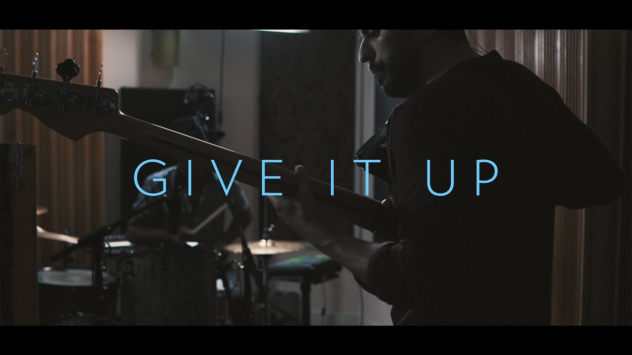 Give It Up (Live Session)