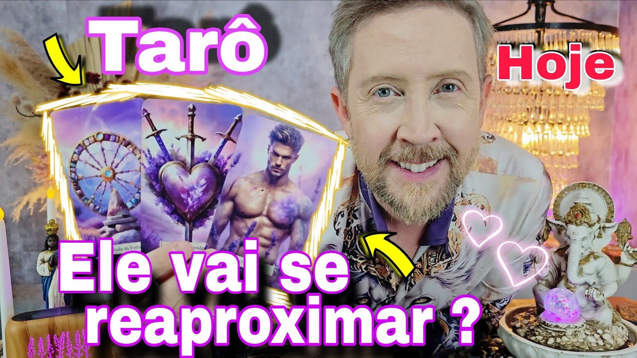 ELE  VAI SE REAPROXIMAR DE VOCÊ ? QUANDO ? O QUE ELE PRETENDE COM  VOCÊ ?rei do oráculohoje,bubataro
