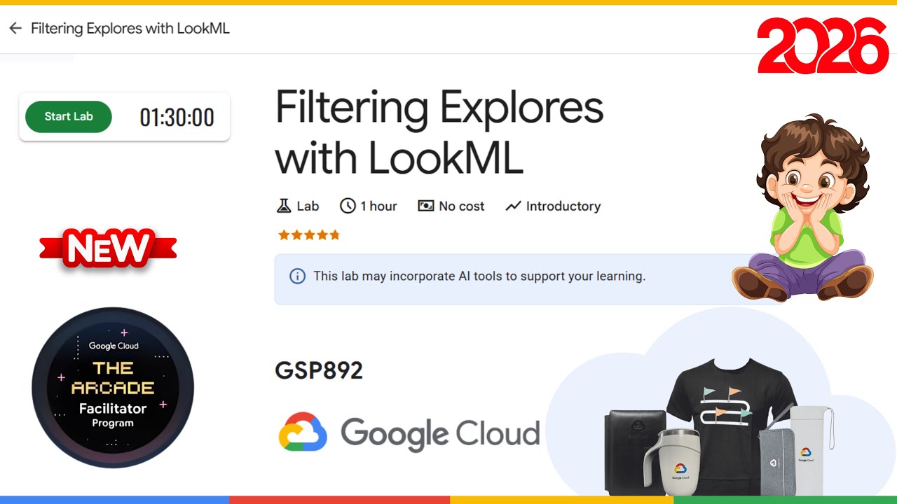 Filtering Explores with LookML | GSP892