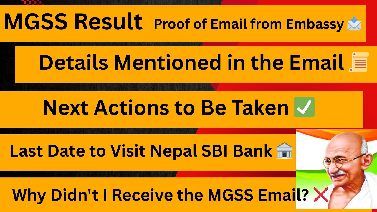 Part-16| Mahatma gandhi scholarship 2025 result | Proof of Email | Next step to visit Nepal SBI Bank