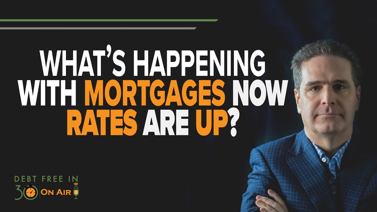 What’s Happening to Mortgages Now That Rates Are Up? with Ron Butler