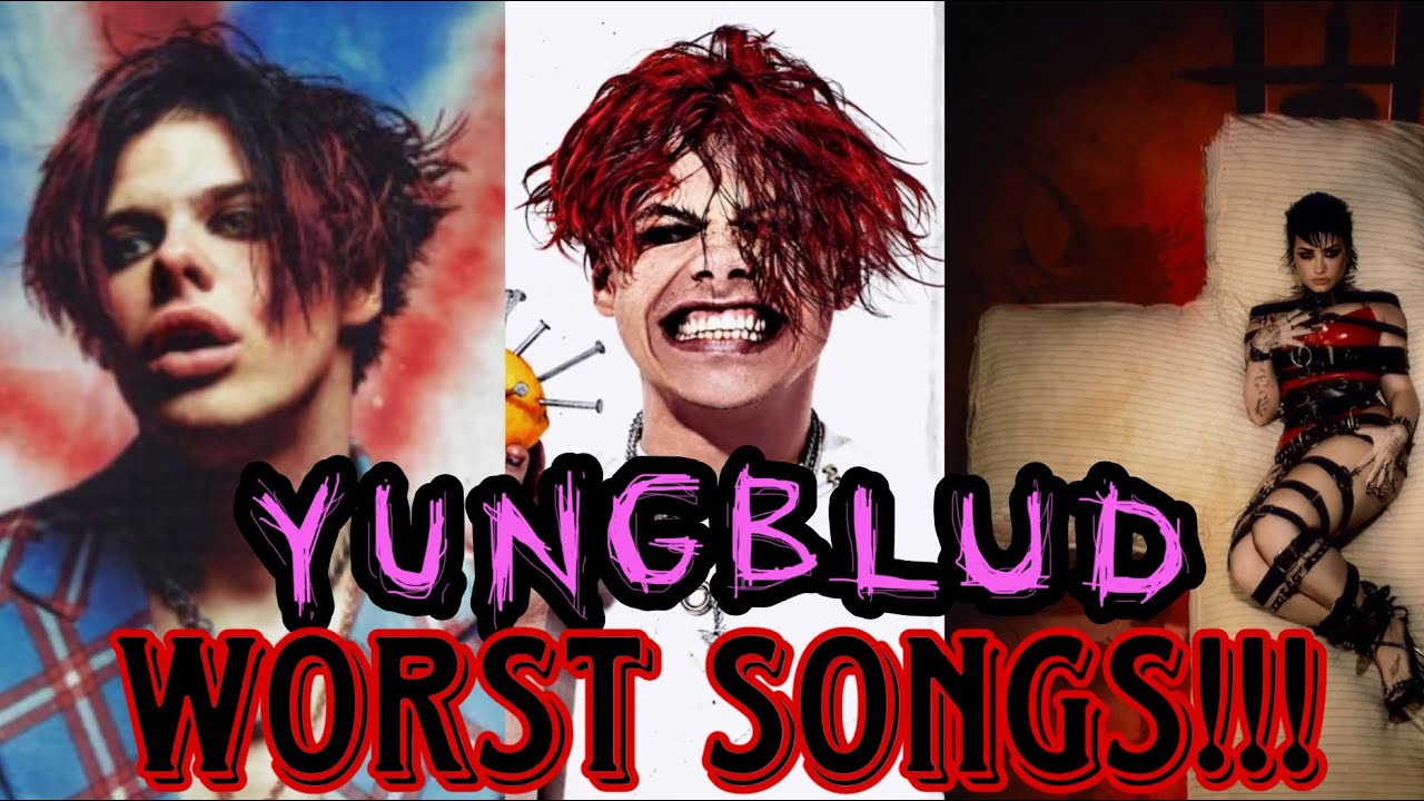 THE WORST YUNGBLUD SONGS!!!