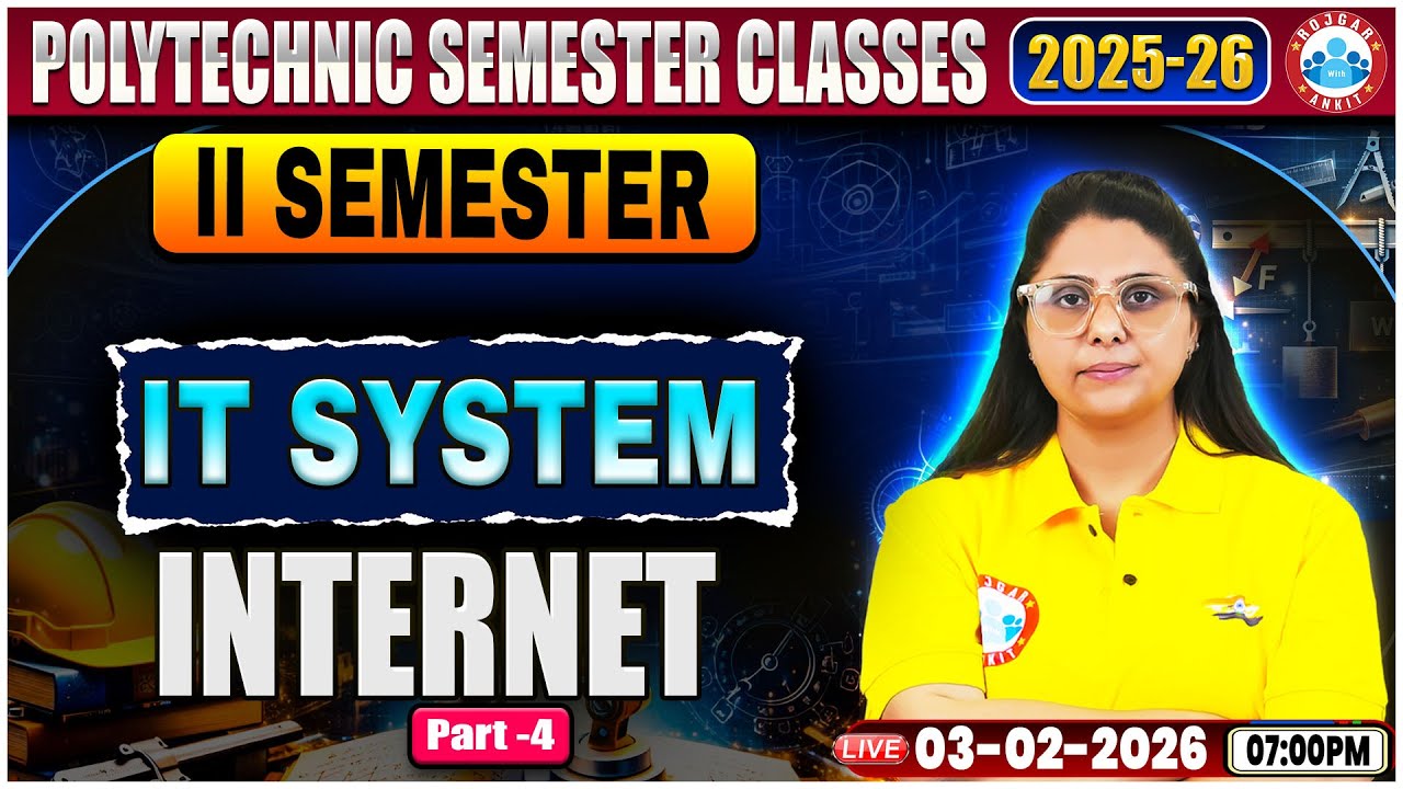 UP Polytechnic 2nd Sem IT System Classes | Internet | Polytechnic IT System Class  By Priyanka Ma'am