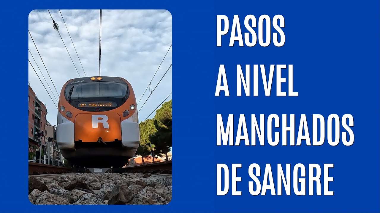 PASOS A NIVEL MANCHADOS DE SANGRE