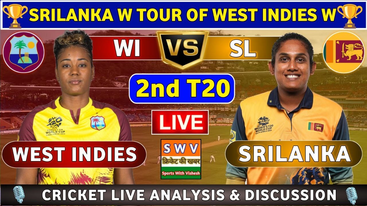 Sri Lanka Women vs West Indies Women, 2nd T20 Live Score & Commentary SLW vs WIW 2nd Match 2026