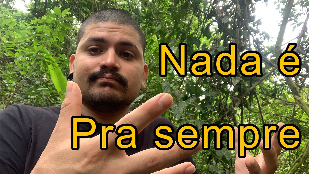 IMPERMANCÊNCIA - ENTENDER ISSO É FUNDAMENTAL.