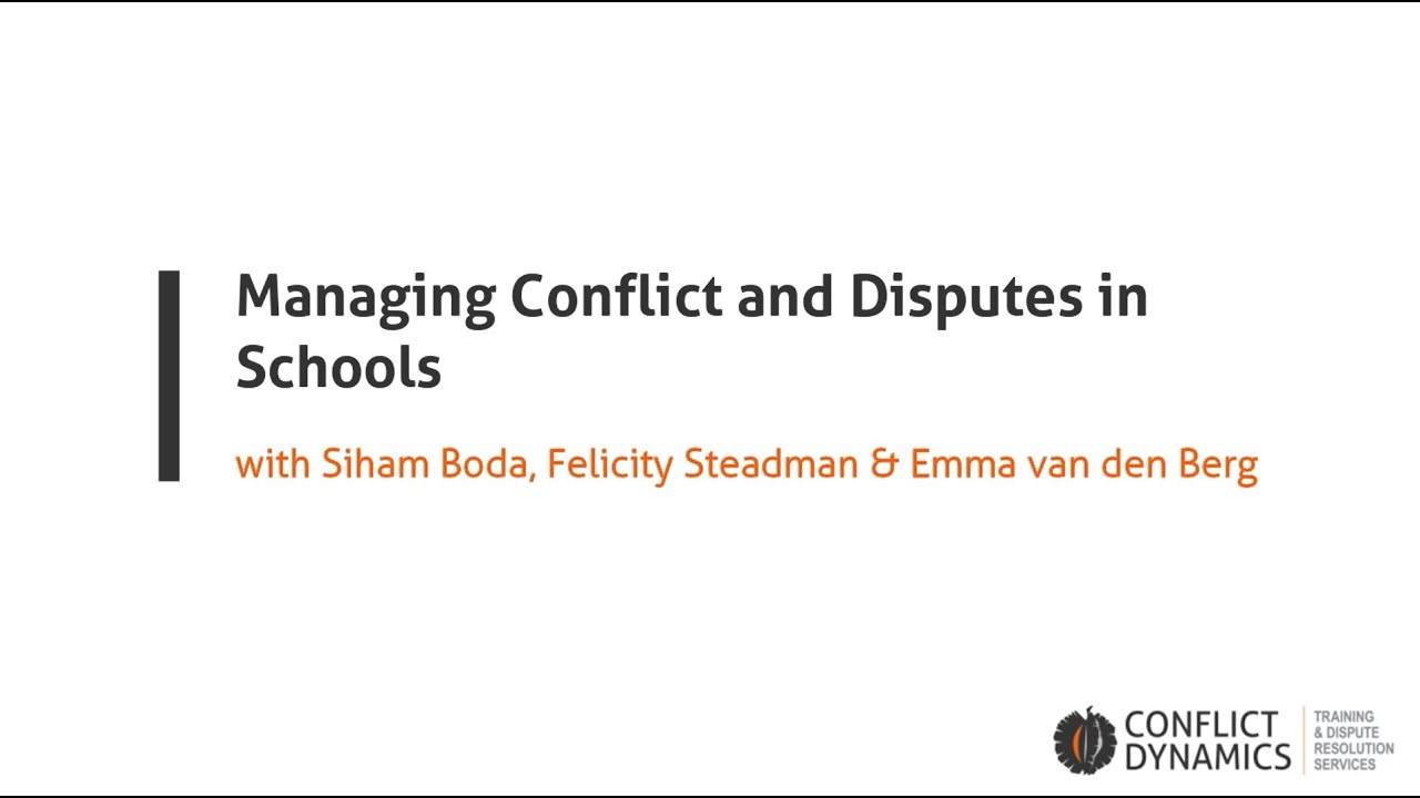 Managing Conflict and Disputes in School