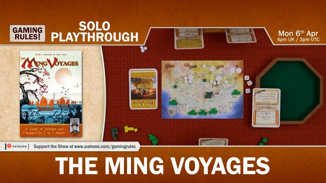 The Ming Voyages - Solo Playthrough with Paul Grogan