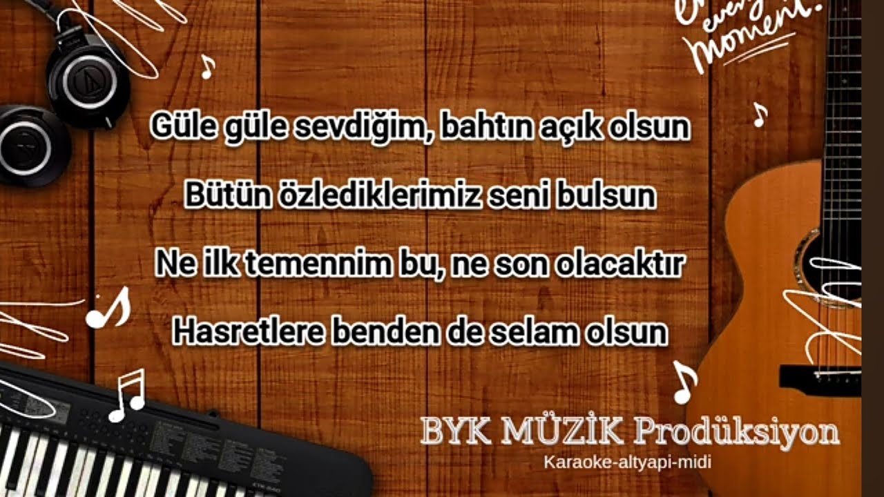 Orhan Gencebay Güle Güle Sevdiğim Org alt yapı Karaoke Fon Müziği