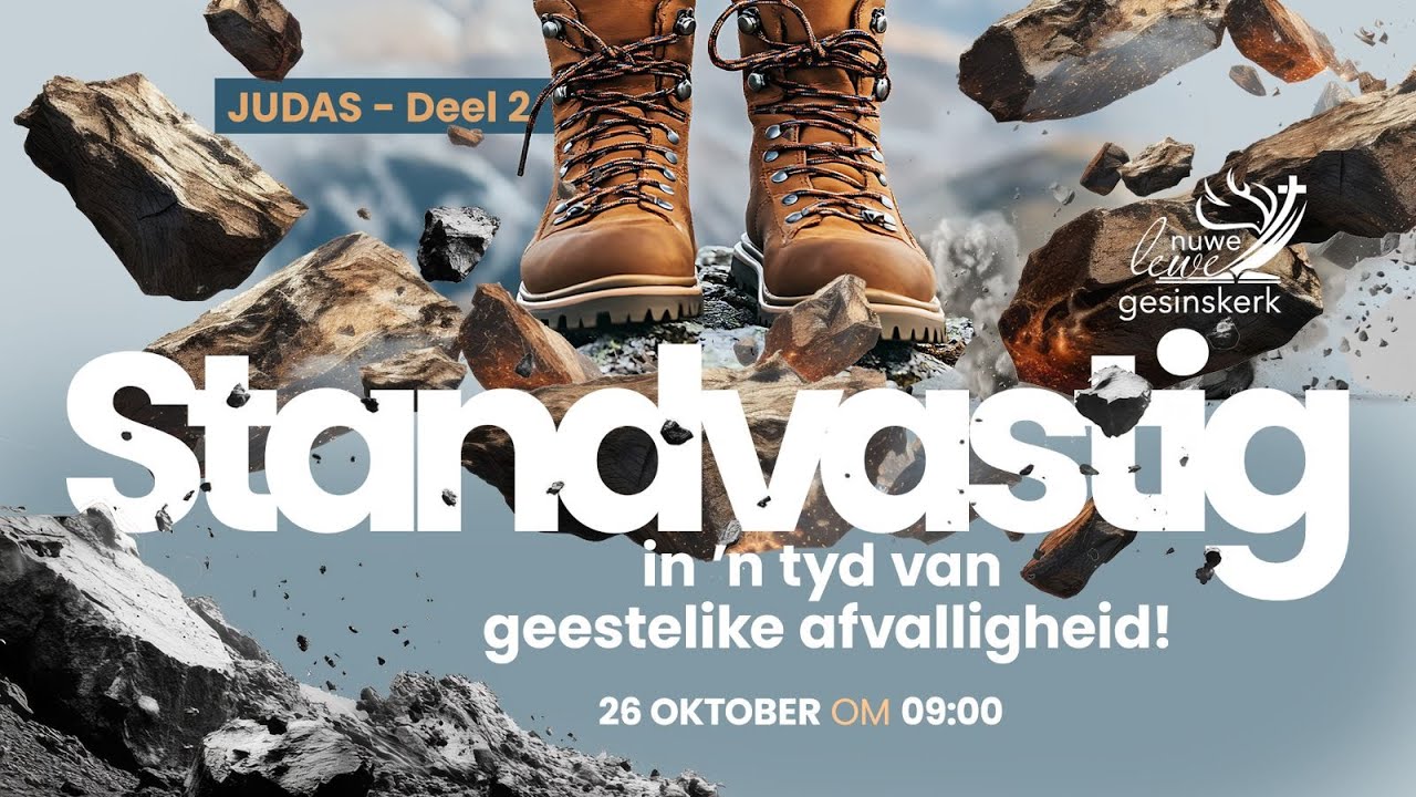 Standvastig in 'n tyd van geestelike afvalligheid!  /  26-10-2025  /  André Donaldson  /  NLGK
