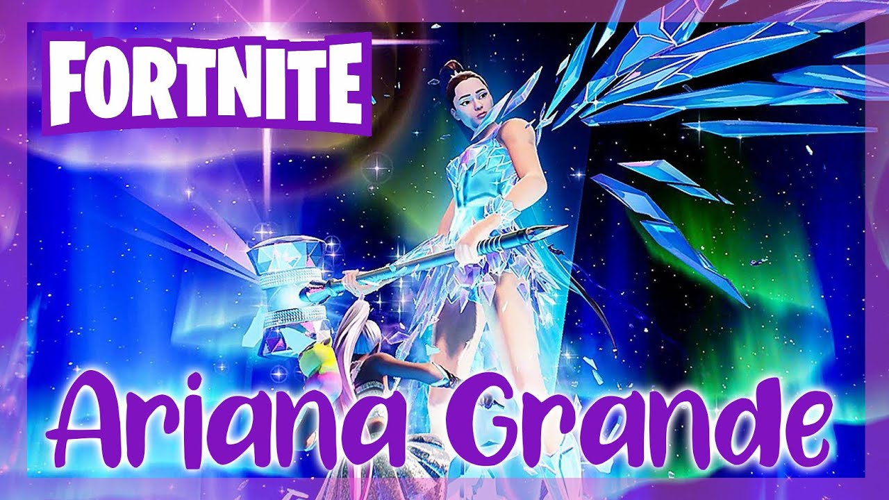 ARIANA DEBARQUE A 20H  - FORTNITE